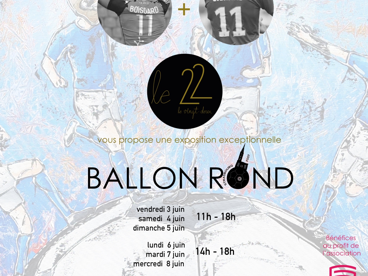 Exposition « Ballon Rond »